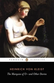 Image of The Marquise of O-- and Other Stories by Heinrich Kleist Book