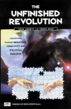 Image of The Unfinished Revolution by John Abbott and Terry Ryan Book