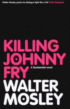 Image of Killing Johnny Fry by Walter Mosley Paperback