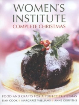 Image of Womens Institute Complete Christmas by Sian Cook Hardback