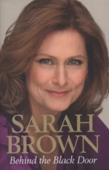 Image of Behind the Black Door by Sarah Brown Hardback