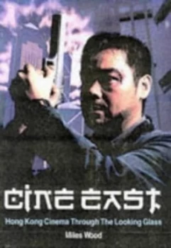 Image of Cine East by Miles Wood Paperback