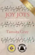 Image of joy jots exercises for a happy heart second edition