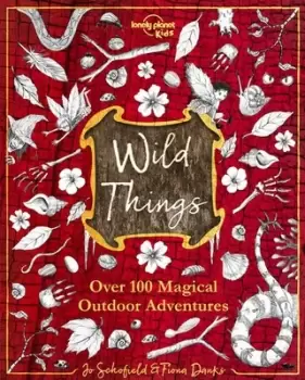 Image of Wild things by Jo Schofield