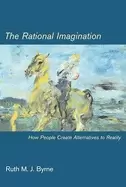 Image of rational imagination how people create alternatives to reality
