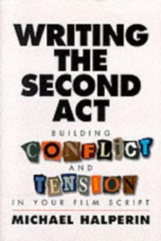 Image of Writing the Second Act by Michael Halperin Book