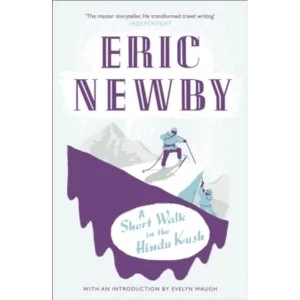 Image of A Short Walk in the Hindu Kush by Eric Newby (Paperback, 2010)