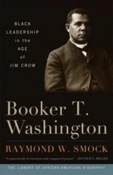 Image of Booker T. Washington by Raymond W. Smock Book