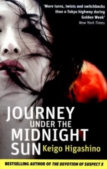 Image of Journey under the Midnight Sun by Keigo Higashino Book