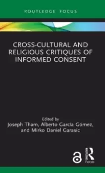 Image of Cross-Cultural and Religious Critiques of Informed Consent