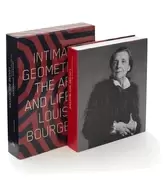 Image of intimate geometries the art and life of louise bourgeois