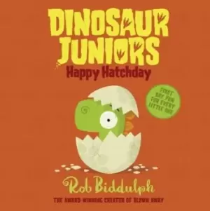 Image of Happy hatchday by Rob Biddulph