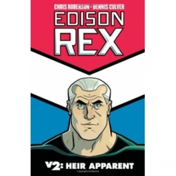 Image of Edison Rex Volume 2: Heir Apparent