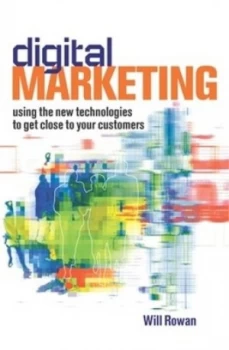 Image of Digital Marketing by Will Rowan Hardback