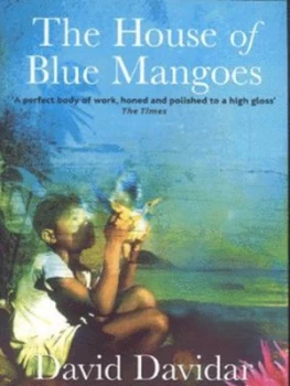 Image of The House of Blue Mangoes by David Davidar Book