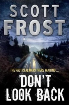 Image of Dont Look Back by Scott Frost Paperback