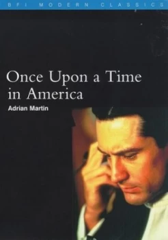 Image of Once upon a Time in America by Adrian Martin Paperback