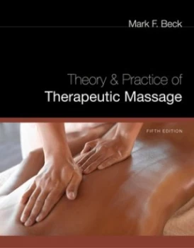 Image of Theory and Practice of Therapeutic Massage by Mark Beck Hardback