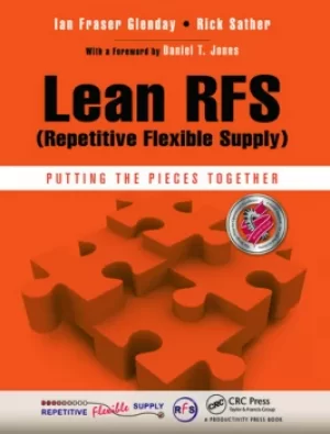 Image of Lean RFS (Repetitive Flexible Supply)Putting the Pieces Together