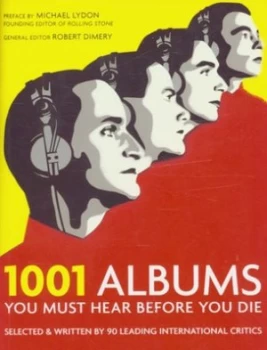 Image of 1001 Albums You Must Hear before You Die by Robert Dimery Paperback