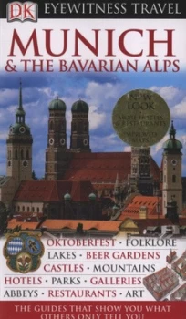 Image of Munich and the Bavarian Alps by Izabella Galicka and Katarzyna Michalska Hardback