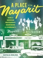 Image of place at the nayarit how a mexican restaurant nourished a community