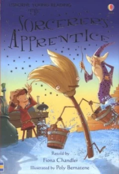Image of The Sorcerers Apprentice by Fiona Chandler and Poly Bernatene and Alison Kelly Hardback