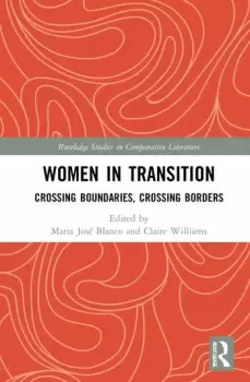 Image of Women in TransitionCrossing Boundaries Crossing Borders