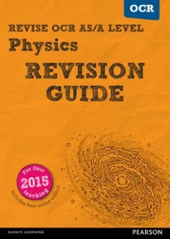 Image of Revise Ocr As/a Level Physics Revision Guide by Mr Steve Adams Book