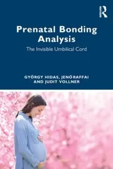 Image of Prenatal Bonding Analysis : The Invisible Umbilical Cord