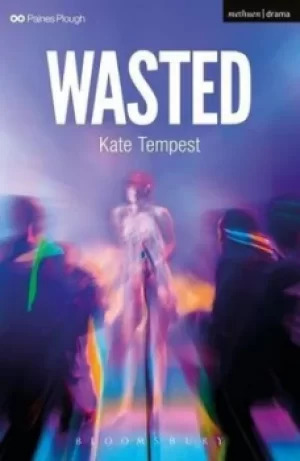 Image of Wasted by Kate Tempest
