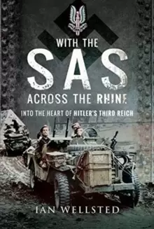 Image of With the SAS: Across the Rhine : Into the Heart of Hitler's Third Reich