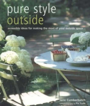 Image of Pure Style Outside by Jane Cumberbatch and Pia Tryde and Jane Cumberbatch Paperback