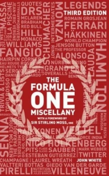 Image of The Formula One Miscellany by John White Hardback