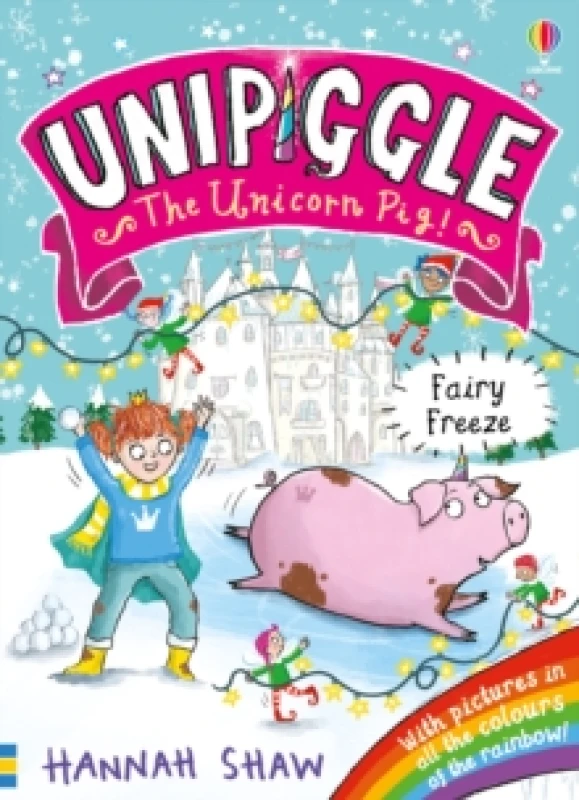 Image of Unipiggle: Fairy Freeze Paperback / softback