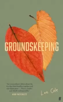 Image of Groundskeeping : 'An extraordinary debut' ANN PATCHETT