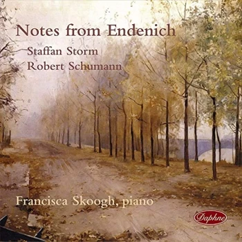 image of Francisca Skoogh - Staffan Storm/Robert Schumann: Notes from Endenich CD