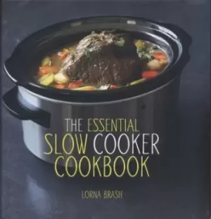 Image of The essential slow cooker cookbook - Lorna Brash - Hardback - Used
