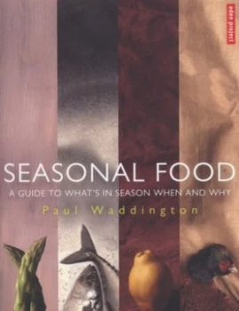 Image of Seasonal Food by Paul Waddington Paperback