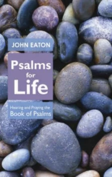 Image of Psalms for Life by John Eaton Paperback