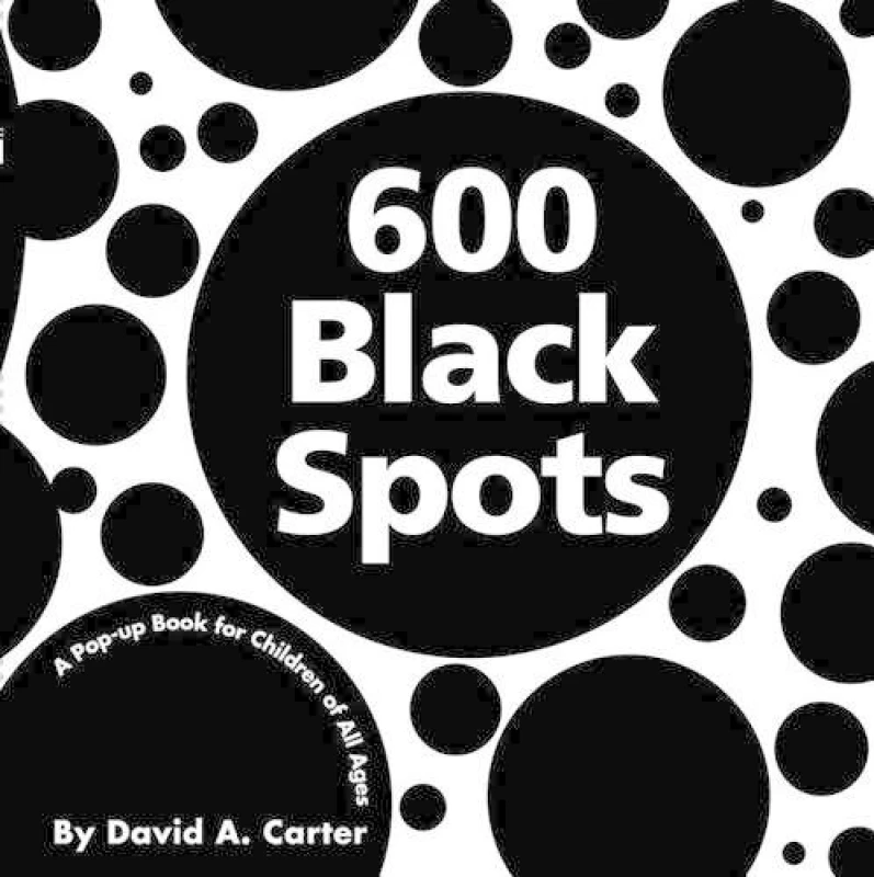 Image of 600 Black Spots by David a Carter Book
