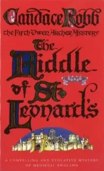 Image of The Riddle Of St Leonards by Candace Robb