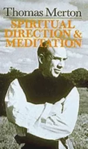 Image of thomas merton spiritual direction and meditation