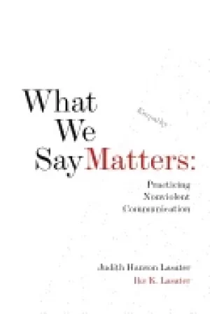 Image of what we say matters practicing nonviolent communication
