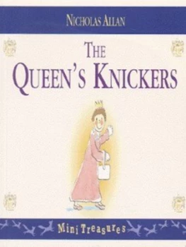 Image of The Queens Knickers by Nicholas Allan Paperback