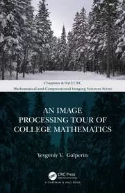 Image of An Image Processing Tour of College Mathematics