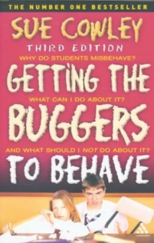 Image of Getting the Buggers to Behave Paperback