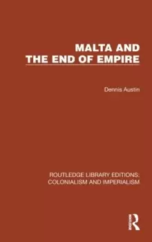 Image of Malta and the End of Empire