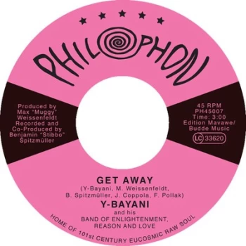 Image of Get Away by Y-Bayani & His Band of Enlightenment Reason & Love Vinyl Album