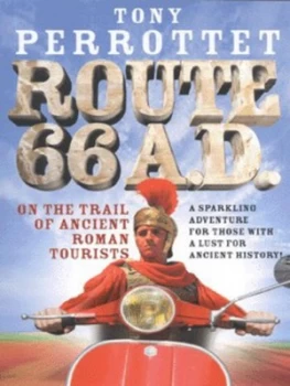 Image of Route 66 A.D by Tony Perrottet Book